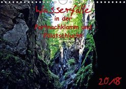 Wasserfälle in der Partnachklamm und Pölatschlucht (Wandkalender 2018 DIN A4 quer) von Reznicek,  M.