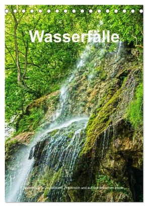Wasserfälle in Deutschland, Frankreich und auf den Britischen Inseln (Tischkalender 2024 DIN A5 hoch), CALVENDO Monatskalender von Bangert,  Mark