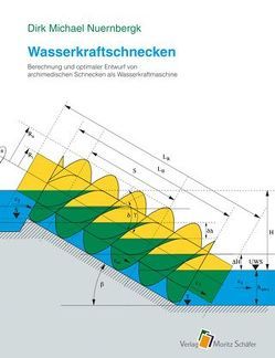 Wasserkraftschnecken von Nuernbergk,  Dirk M