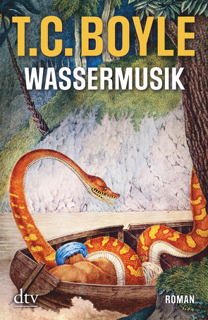 Wassermusik von Boyle,  T. C., Gunsteren,  Dirk van