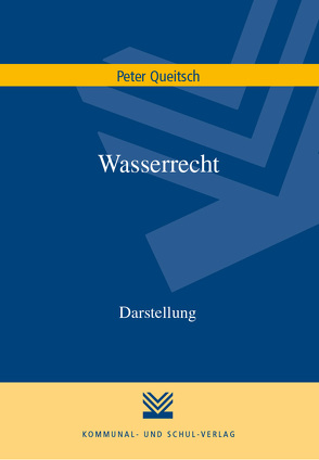Wasserrecht von Queitsch,  Peter