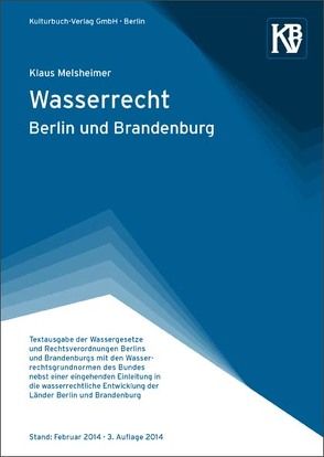 Wasserrecht Berlin und Brandenburg von Darkow,  Petra, Melsheimer,  Klaus, Noa-Deutsch,  Ines