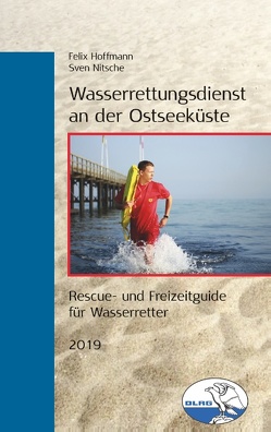 Wasserrettungsdienst an der Ostseeküste von Hoffmann,  Felix, Nitsche,  Sven