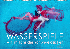 Wasserspiele – Akt im Tanz der Schwerelosigkeit (Wandkalender 2020 DIN A2 quer) von Allgaier (www.ullision.de),  Ulrich