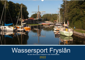 Wassersport Fryslân (Wandkalender 2022 DIN A2 quer) von Carina-Fotografie