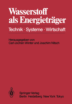 Wasserstoff als Energieträger von Nitsch,  Joachim, Winter,  Carl-Jochen