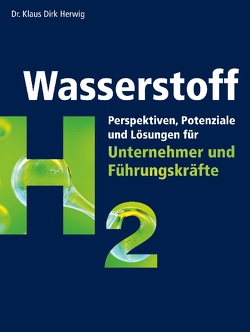 Wasserstoff von Herwig,  Klaus Dirk