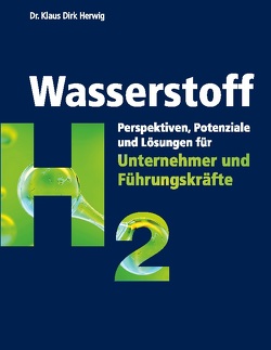 Wasserstoff von Herwig,  Klaus Dirk
