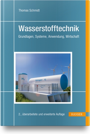 Wasserstofftechnik von Schmidt,  Thomas