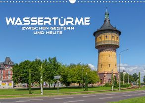 Wassertürme zwischen gestern und heute (Wandkalender 2020 DIN A3 quer) von Seifert,  Birgit