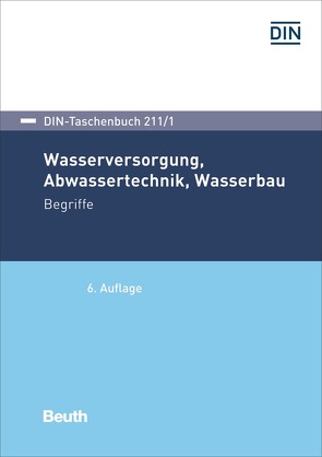 Wasserversorgung, Abwassertechnik, Wasserbau