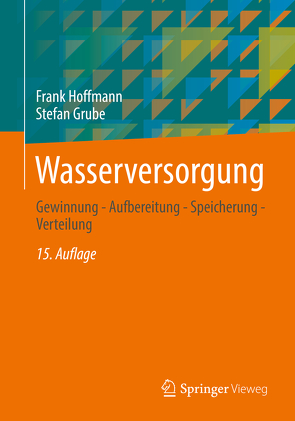 Wasserversorgung von Grube,  Stefan, Hoffmann,  Frank