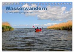 Wasserwandern in Mecklenburg-Vorpommern (Tischkalender 2024 DIN A5 quer), CALVENDO Monatskalender von Witte,  Marek