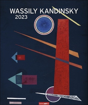 Wassily Kandinsky Edition Kalender 2023. Kunstvoller Wandkalender mit abstrakten Kunstwerken im Bauhaus-Stil. Großer Kunst-Kalender 2023 XXL. 46×55 cm. von Kandinsky,  Wassily