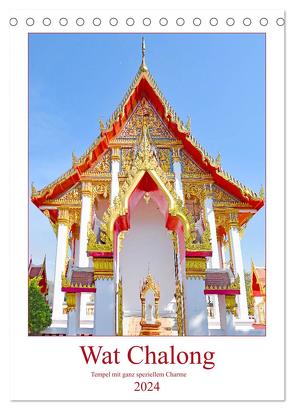 Wat Chalong – Tempel mit ganz speziellem Charme (Tischkalender 2024 DIN A5 hoch), CALVENDO Monatskalender von Schwarze,  Nina