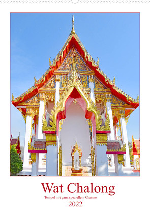 Wat Chalong – Tempel mit ganz speziellem Charme (Wandkalender 2022 DIN A2 hoch) von Schwarze,  Nina