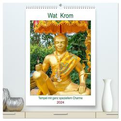 Wat Krom – Tempel mit ganz speziellem Charme (hochwertiger Premium Wandkalender 2024 DIN A2 hoch), Kunstdruck in Hochglanz von Schwarze,  Nina
