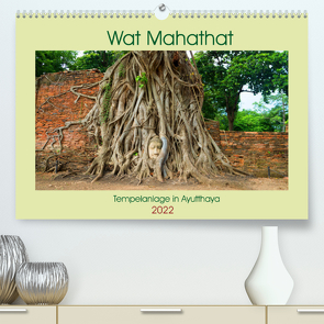 Wat Mahathat – Tempelanlage in Ayutthaya (Premium, hochwertiger DIN A2 Wandkalender 2022, Kunstdruck in Hochglanz) von Paul - Babett's Bildergalerie,  Babett