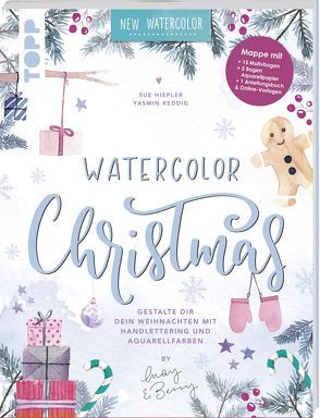 Watercolor Christmas. Gestalte dir dein Weihnachten mit Handlettering und Aquarellfarben by May and Berry von Hiepler,  Sue, Reddig,  Yasmin