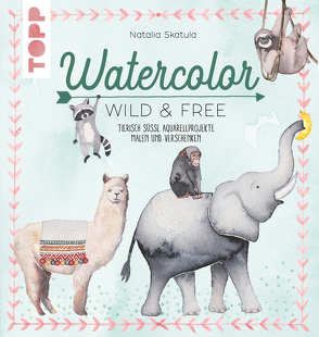 Watercolor Wild & Free von Skatula,  Natalie