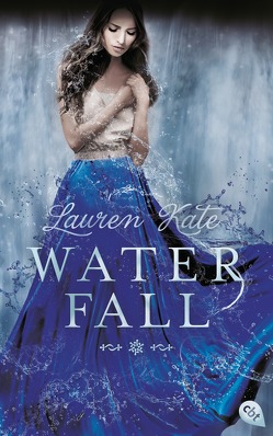 Waterfall von Kate,  Lauren, Link,  Michaela