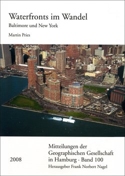 Waterfronts im Wandel von Pries,  Martin