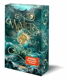 Water’s War (Die Chroniken von Solaris 4) von Kova,  Elise, Lecker,  Ann