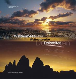 Wattenmeer – Weltnaturerbe – Dolomiten von Ippen,  Dirk, Stromann,  Martin, Wassermann,  Hugo