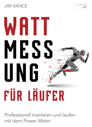 Wattmessung für Läufer von Vance,  Jim