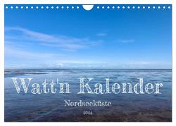 Watt’n Kalender: Nordseeküste (Wandkalender 2024 DIN A4 quer), CALVENDO Monatskalender von Raehse,  Jeannine