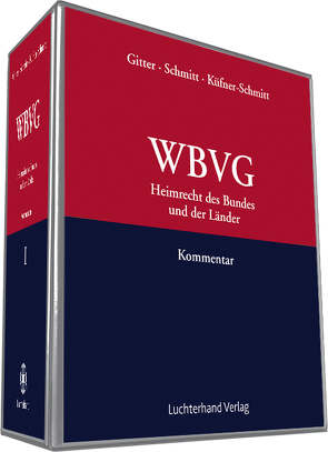 WBVG – Heimrecht des Bundes und der Länder von Gitter,  Wolfgang, Schmitt,  Jochem
