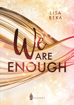 We Are Enough von Beka,  Lisa