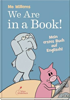 We Are in a Book! von Willems,  Mo