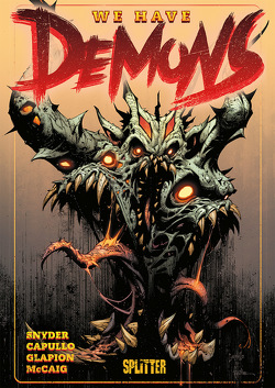 We Have Demons von Capullo,  Greg, Snyder,  Scott