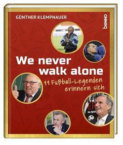 We never walk alone von Klempnauer,  Günther