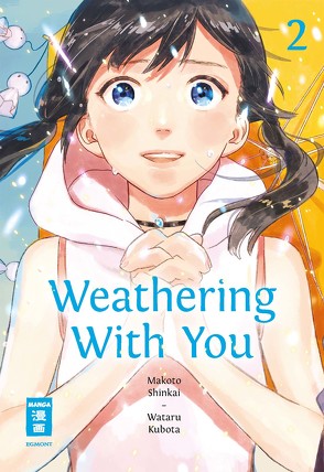 Weathering With You 02 von Shinkai,  Makoto, Suzuki,  Cordelia, Wataru,  Kubato