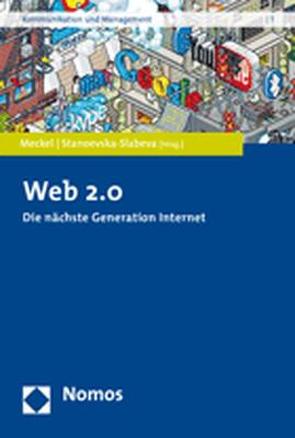Web 2.0 von Meckel,  Miriam, Stanoevska-Slabeva,  Katarina