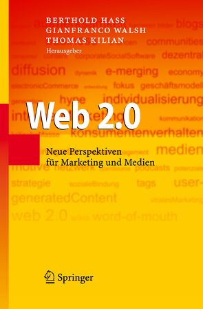 Web 2.0 von Hass,  Berthold H., Kilian,  Thomas, Walsh,  Gianfranco