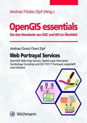 Web Portrayal Services von Andrae,  Ch., Graul,  Ch., Over,  M., Zipf,  A.