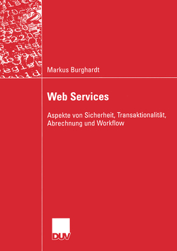 Web Services von Burghardt,  Markus