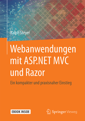 Webanwendungen mit ASP.NET MVC und Razor von Steyer,  Ralph
