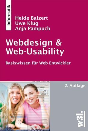 Webdesign & Web-Usability von Balzert,  Heide, Klug,  Uwe, Pampuch,  Anja