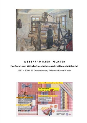 WEBERFAMILIEN GLASER von Glaser,  Dipl.-Ing. Dr. Wilhelm