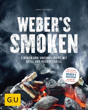 Weber’s Smoken von Purviance,  Jamie