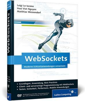 WebSockets von Lo Iacono,  Luigi, Viet Nguyen,  Hoai, Wessendorf,  Matthias