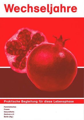 Wechseljahre – Praktische Begleitung für diese Lebensphase von Burgert,  C., Sachse,  C.