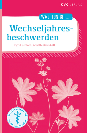 Wechseljahresbeschwerden von Gerhard,  Ingrid, Kerckhoff,  Annette