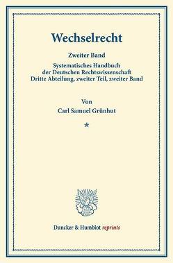 Wechselrecht. von Binding,  Karl, Grünhut,  Carl Samuel