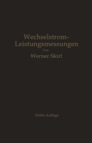 Wechselstrom-Leistungsmessungen von Skirl,  Werner