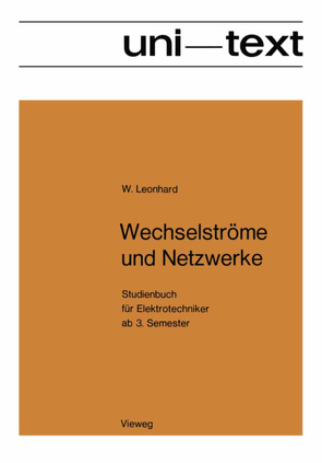 Wechselströme und Netzwerke von Leonhard,  Werner